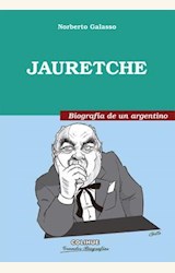 Papel JAURETCHE, BIOGRAFIA DE UN ARGENTINO
