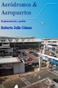 Libro Aerodromos & Aeropuertos