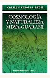 Papel COSMOLOGIA Y NATURALEZA MBYA-GUARANI