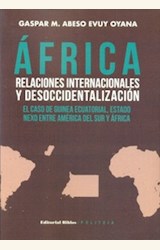 Papel AFRICA RELACIONES INTERNACIONALES Y DESOCCIDENTALIZACION