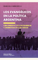 Papel LOS EVANGÉLICOS EN LA POLÍTICA ARGENTINA