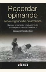 Papel RECORDAR OPINANDO, SOBRE EL GENOCIDIO DE ARMENIOS