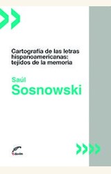 Papel CARTOGRAFIA DE LAS LETRAS HISPANOAMERICANAS: TEJIDOS DE LA MEMORIA