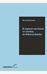 Papel EL ESPESOR ESCRITURAL EN NOVELAS DE ROBERTO BOLAÑO