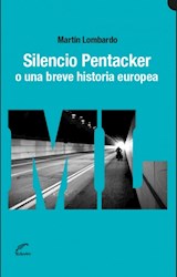 Papel SILENCIO PERTACKER O UNA BREVE HISTORIA EUROPEA