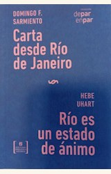 Papel CARTA DESDE RÍO DE JANEIRO / RÍO ES UN ESTADO DE ÁNIMO