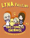 Papel UNA FAMILIA ANORMAL: EL MISTERIO DE LA H