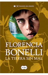 E-book La tierra sin mal (Trilogía del perdón 3)