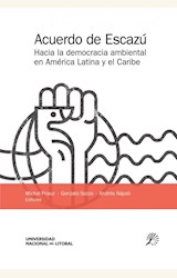 Papel ACUERDO DE ESCAZÚ - HACIA LA DEMOCRACIA AMBIENTAL EN AMÉRICA LATINA Y EL CARIBE