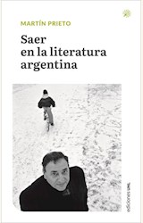 Papel SAER EN LA LITERATURA ARGENTINA