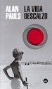 Papel LA VIDA DESCALZO