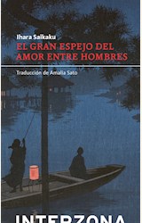 Papel EL GRAN ESPEJO DE AMOR ENTRE HOMBRES (REED.)