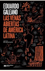 Papel VENAS ABIERTAS DE AMERICA LATINA, LAS (EDICIÓN 2021)