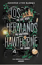 Papel HERENCIA EN JUEGO 4. HERMANOS HAWTHORNE,