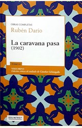 Papel LA CARAVANA PASA (1902)