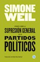 Papel APUNTES SOBRE LA SUPRESIÓN DE LOS PARTIDOS POLÍTICOS
