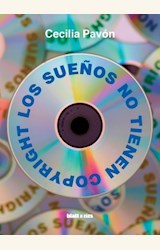 Papel LOS SUEÑOS NO TIENEN COPYRIGHT - 2DA EDICIÓN