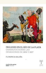 Papel INGLESES EN EL RIO DE LA PLATA . GRABADOS SOBRE LAS INVASIONES DE 1806 Y 1807