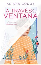 Papel A TRAVES DE MI VENTANA (EDICION ILUSTRADA)