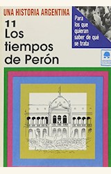 Papel HISTORIA ARGENTINA 11 TIEMPOS DE PERON