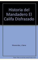Papel HISTORIA DEL MANDADERO, EL CALIFA DISFRAZADO...