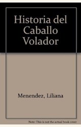 Papel HISTORIA DEL CABALLO VOLADOR