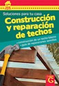 Libro Construccion Y Reparacion De Techos