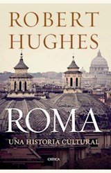 Papel ROMA, UNA HISTORIA CULTURAL