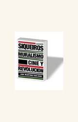 Papel SIQUEIROS MURALISMO CINE Y REVOLUCION