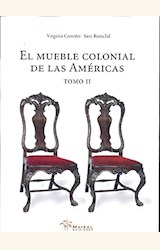 Papel EL MUEBLE COLONIAL DE LAS AMERICAS (TOMO II)