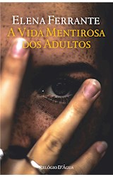 E-book A Vida Mentirosa dos Adultos
