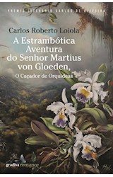 E-book A Estrambótica Aventura do Senhor Martius Von Gloeden