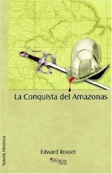 La Conquista del Amazonas