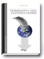 Globalización y crisis económica mundial