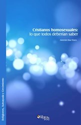 Cristianos homosexuales: lo que todos deberían saber
