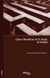 Claves filosóficas de El Aleph, de Borges
