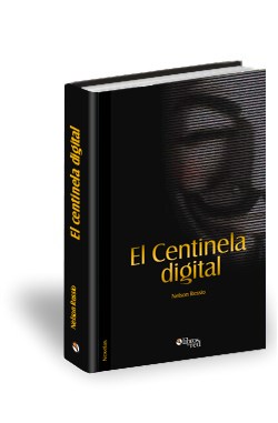 Libro El centinela digital