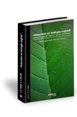 Libro Protocolos en biología vegetal: especies reactivas de oxígeno y sistemas antioxidantes