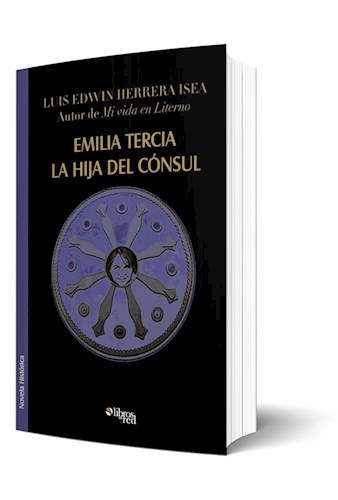 Libro Emilia Tercia, la hija del cónsul