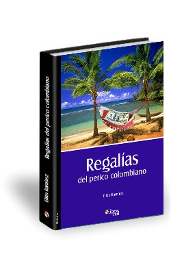 Libro Regalías del perico colombiano