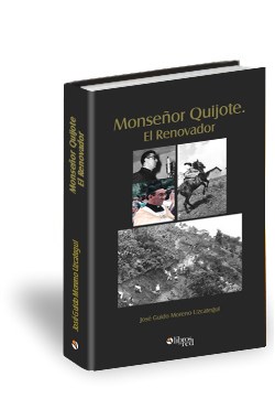 Libro Monseñor Quijote. El Renovador
