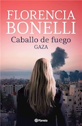 E-book Caballo de fuego 3. Gaza