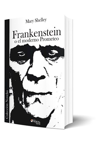 Libro Frankenstein o el moderno Prometeo