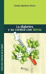 La diabetes y su control con Stevia