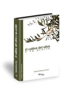 Libro El cultivo del olivo y su aceite