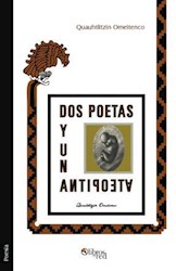 Dos poetas y un antipoeta