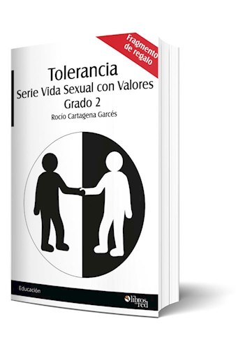 Libro Tolerancia. Serie Vida Sexual con Valores. Grado 2. Fragmento de regalo