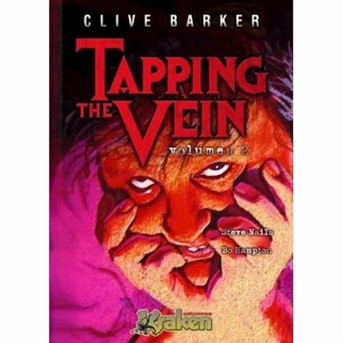 CLIVE BARKER'S TAPPING THE VEIN VOL. 02