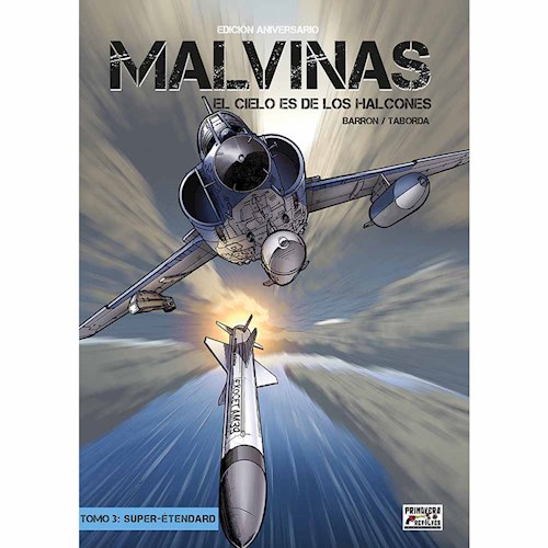 MALVINAS 03 SUPER ETENDARD EL CIELO ES DE LOS HALCONES