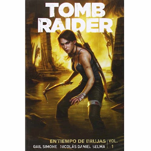 TOMB RAIDER: EN TIEMPO DE BRUJAS VOL. 1